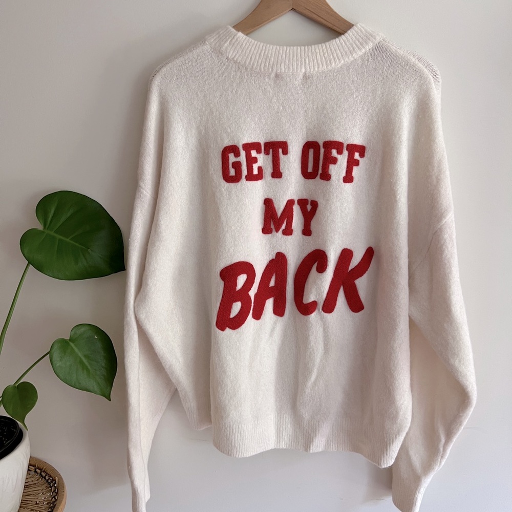 H&M Get Off My Back Sweater